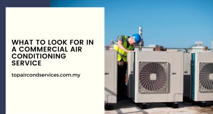 What to Look for in a Commercial Air Conditioning Service - Top Air ...
